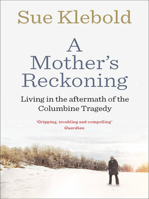 A Mother's Reckoning - ebook